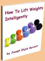 lift weights 
intelligently