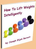 lift weights 
intelligently