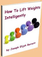 lift weights 
intelligently